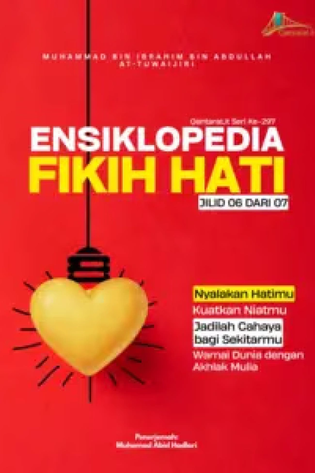 Ensiklopedia Fikih Hati Jilid 6